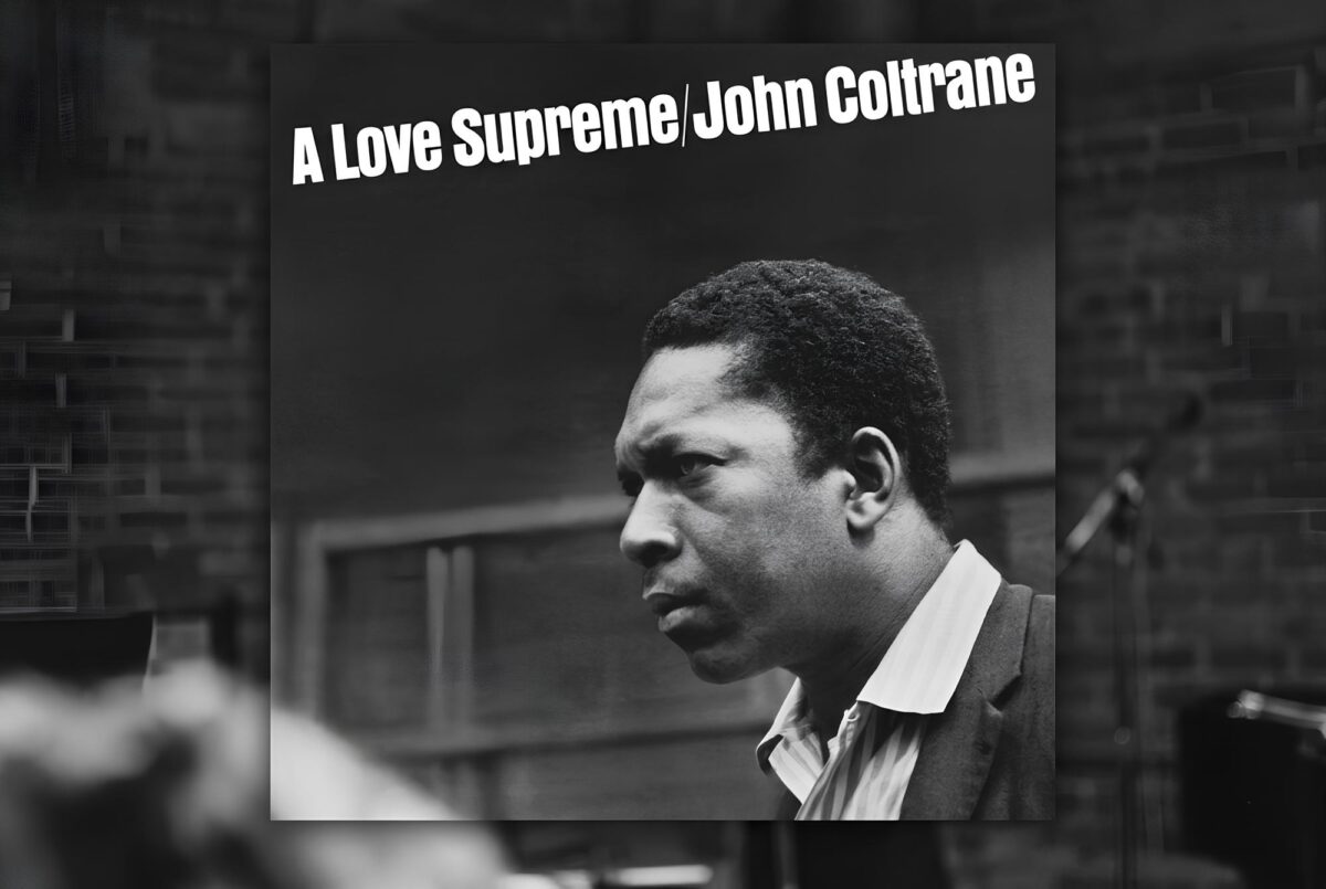 a love supreme John Coltrane